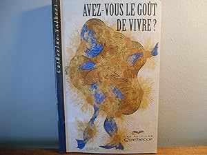 Seller image for AVEZ-VOUS LE GOUT DE VIVRE for sale by La Bouquinerie  Dd