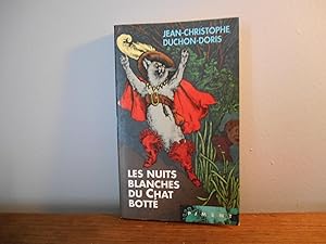 Seller image for Les nuits blanches du chat botte for sale by La Bouquinerie  Dd