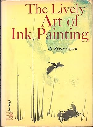 The Lively Art of Ink Painting