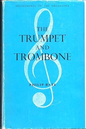 Immagine del venditore per The Trumpet and Trombone venduto da Kenneth Mallory Bookseller ABAA