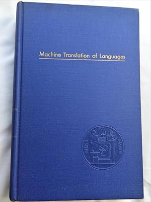 MACHINE TRANSLATION OF LANGUAGES Fourteen Essays