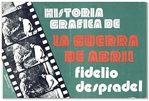 Historia Grafica de la Guerra de Abril