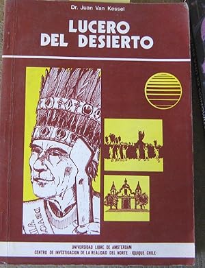 Seller image for Lucero del desierto. Mstica popular y movimiento social. Prlogo Jos Vial S.J. for sale by Librera Monte Sarmiento