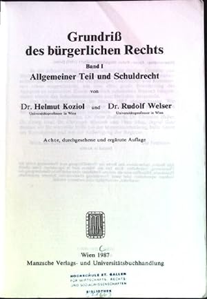 Seller image for Grundri des brgerlichen Rechts, Band 1: Allgemeiner Teil und Schuldrecht Manzsche Kurzlehrbuch-Reihe 1. for sale by books4less (Versandantiquariat Petra Gros GmbH & Co. KG)
