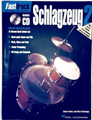 Schlagzeug, Bd. 2 mit CD - noch mehr Beats und Fills, Rock Blues und Funk, Linear Drumming, 96 So...