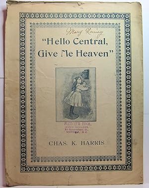 Seller image for Hello Central Give me Heaven for sale by Rose City Books