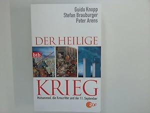 Seller image for Der Heilige Krieg : Mohammed, die Kreuzritter und der 11. September. for sale by ANTIQUARIAT FRDEBUCH Inh.Michael Simon