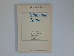 Seller image for Sinnvolle Taufe for sale by ANTIQUARIAT FRDEBUCH Inh.Michael Simon