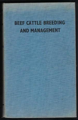 BEEF CATTLE BREEDING AND MANAGEMENT