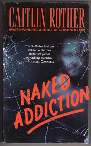 Seller image for Naked Addiction for sale by Mirror Image Book