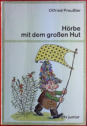 Bild des Verkufers fr Hrbe mit den groen Hut. Eine Hutzelgeschichte. zum Verkauf von biblion2