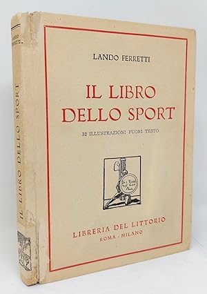 Seller image for Il libro dello Sport. for sale by Libreria Antiquaria Pregliasco