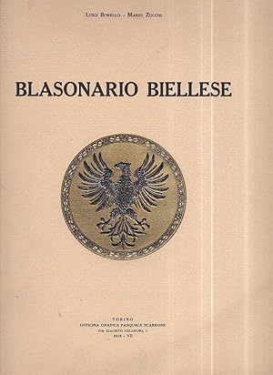 Immagine del venditore per Blasonario biellese venduto da Gilibert Libreria Antiquaria (ILAB)
