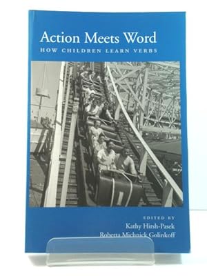 Seller image for Action Meets Word: How Children Learn Verbs for sale by PsychoBabel & Skoob Books