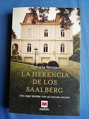 La herencia de los Saalberg : una saga familiar con un oscuro secreto