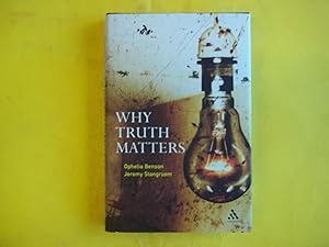 Imagen del vendedor de Why Truth Matters a la venta por Carmarthenshire Rare Books