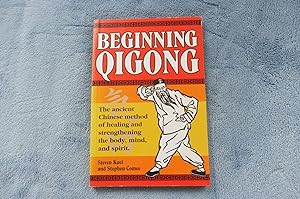 Seller image for BEGINNING QIGONG Chinese Secrets For Health and Longevity for sale by librairie ESKAL