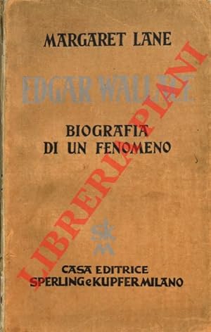 Edgar Wallace. Biografia di un fenomeno.