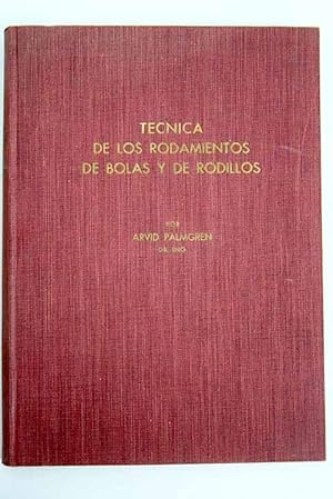 Imagen del vendedor de Tcnica de los rodamientos de bolas y de rodillos a la venta por Alcan Libros