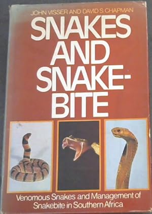 Immagine del venditore per Snakes and Snakebite venduto da Chapter 1