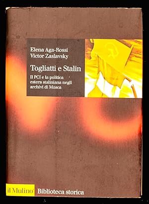 Seller image for Togliatti e Stalin for sale by Sergio Trippini