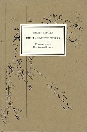 Die Flamme des Wortes. Erinnerungen an Heimito von Doderer. BP 77.