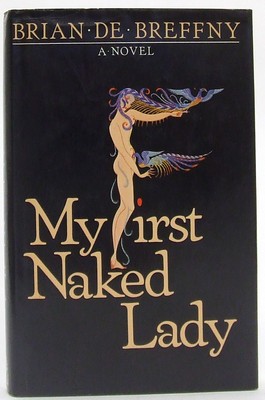 Imagen del vendedor de My First Naked Lady a la venta por Kennys Bookshop and Art Galleries Ltd.