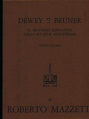 Imagen del vendedor de Dewey e Bruner a la venta por Librodifaccia