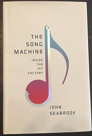 The Song Machine: Inside the Hit Factory (Signed Second Printing)