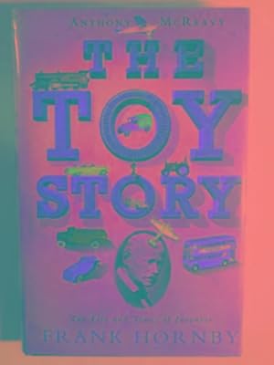 Immagine del venditore per The toy story: the life and times of inventor Frank Hornby venduto da Cotswold Internet Books