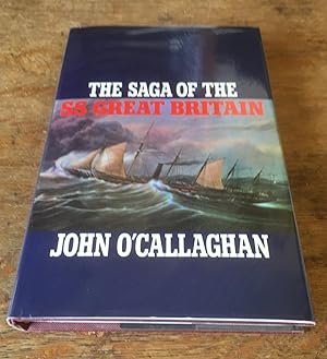 Bild des Verkufers fr The Saga of the Steam Ship 'Great Britain' (Inscribed Copy) zum Verkauf von Scarthin Books ABA, ILAB.