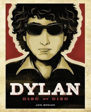Immagine del venditore per Dylan: Disc by Disc: Introductions to the Albums and Liner Notes by Richie Unterberger. Englische Originalausgabe/Original English Edition. venduto da Versandbuchhandlung Kisch & Co.