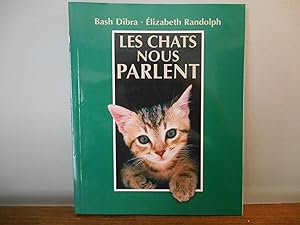 Seller image for LES CHATS NOUS PARLENT for sale by La Bouquinerie  Dd