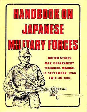 Handbook on Japanese Military Forces US War Department