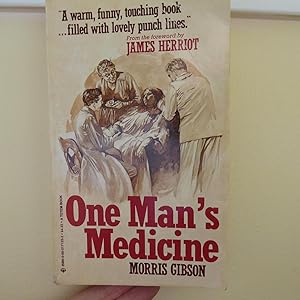 Seller image for One Man's Medicine for sale by Annandale Books