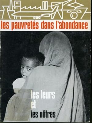 Image du vendeur pour Les pauvrets dans l'abondance Collection Semaines Sociales Wallonnes mis en vente par Librairie Le Nord