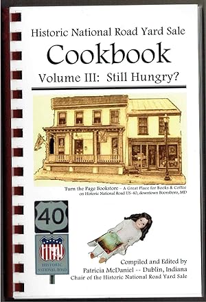 Seller image for Historic National Road Yard Sale Cookbook, Volume III: Still Hungry? for sale by Hyde Brothers, Booksellers