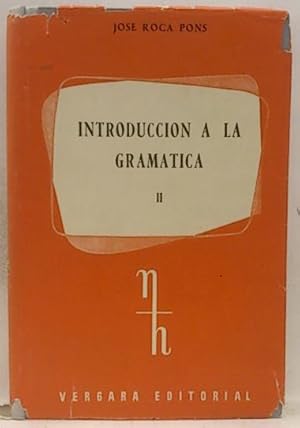 Imagen del vendedor de Introduccin A La Gramtica, II a la venta por SalvaLibros