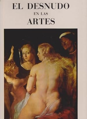 Seller image for EL DESNUDO EN LAS ARTES for sale by LIBRERIA TORMOS