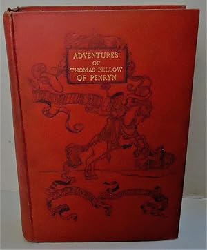 Seller image for The adventures of Thomas Pellow, of Penryn, mariner : three and twenty years in captivity among the Moors / written by himself, and ed. with an introduction and notes by Dr. Robert Brown for sale by Melancholy Lobster Books