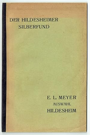 Galvanoplastische Nachbildungen vom Hildesheimer Silberfunde. Auswahl Hildesheim. [Deckeltitel: D...