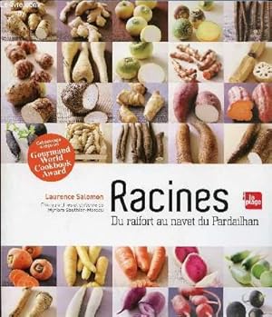 Seller image for RACINES - DU RAIFORT AU NAVET DU PARDAILHAN for sale by Le-Livre