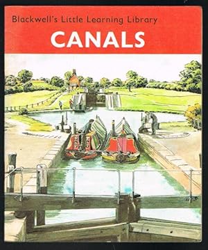 Canals (Blackwell's Little Learning Library)