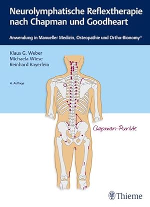 Seller image for Neurolymphatische Reflextherapie nach Chapman und Goodheart for sale by BuchWeltWeit Ludwig Meier e.K.