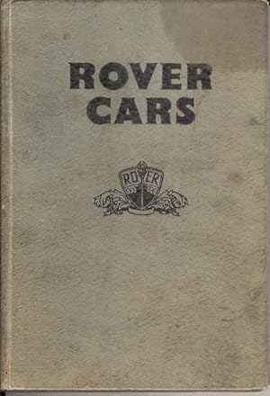 Rover Cars. A Practical Guide to maintenance and repair covering all models from 1934