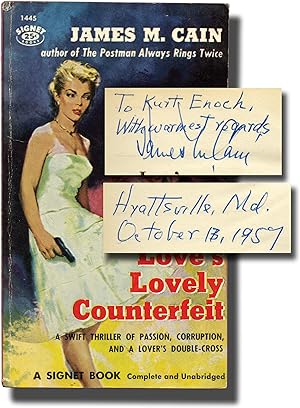 Love's Lovely Counterfeit (First Edition in paperback, inscribed to Signet Books founder Kurt Enoch)