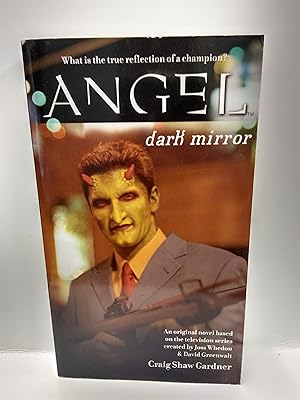 Seller image for Dark Mirror (Angel) for sale by Fleur Fine Books