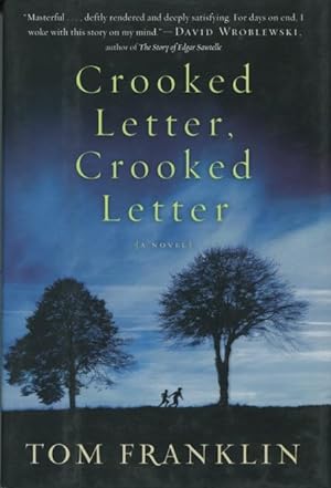 Seller image for Crooked Letter, Crooked Letter for sale by Kenneth A. Himber