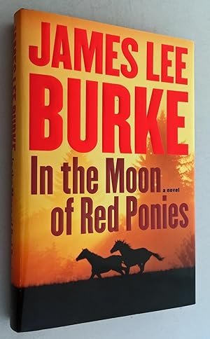 Seller image for In the Moon of Red Ponies for sale by Idler Fine Books