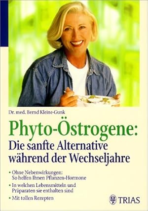 Bild des Verkufers fr Phyto-strogene, Die sanfte Alternative whrend der Wechseljahre zum Verkauf von Eichhorn GmbH